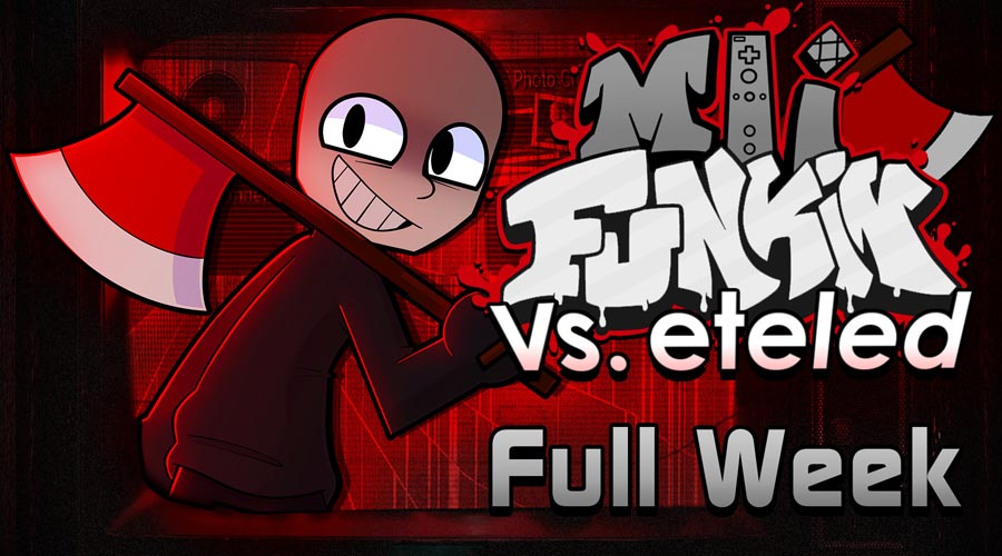 Mii Funkin: Vs. Eteled