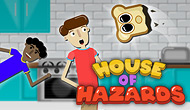 House of Hazards