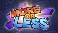 More or Less