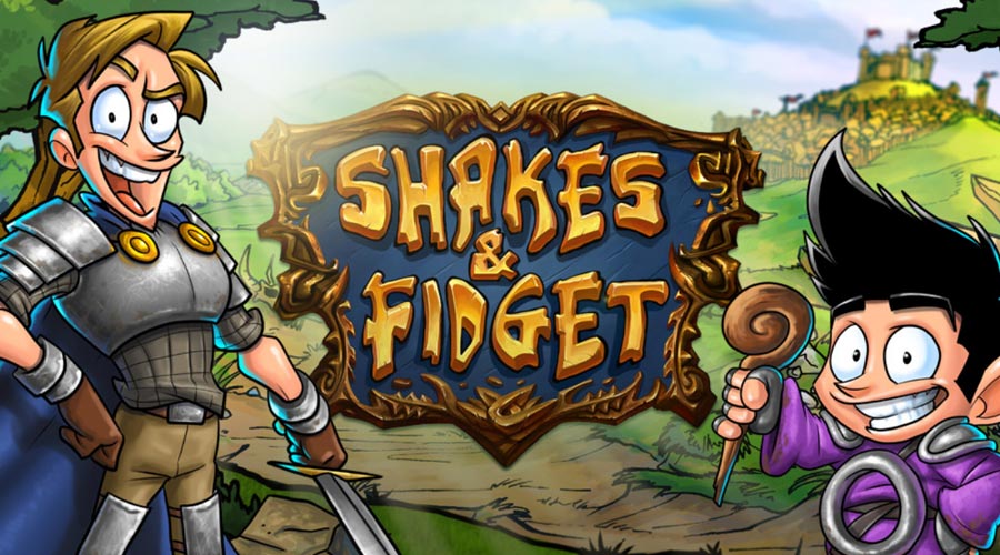 Shakes & Fidget